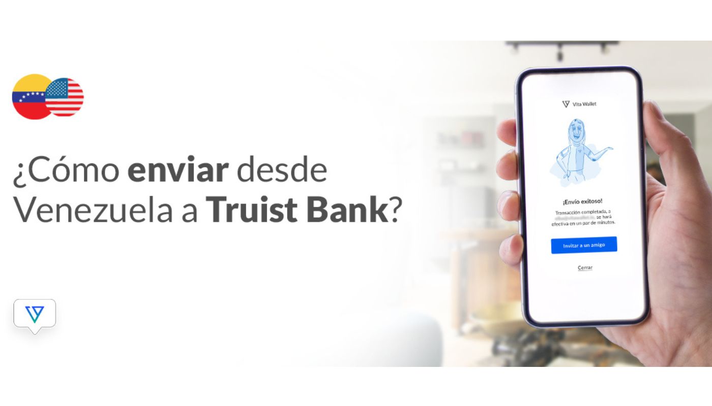 Así de rápido es enviar dinero al Truist Bank desde Venezuela