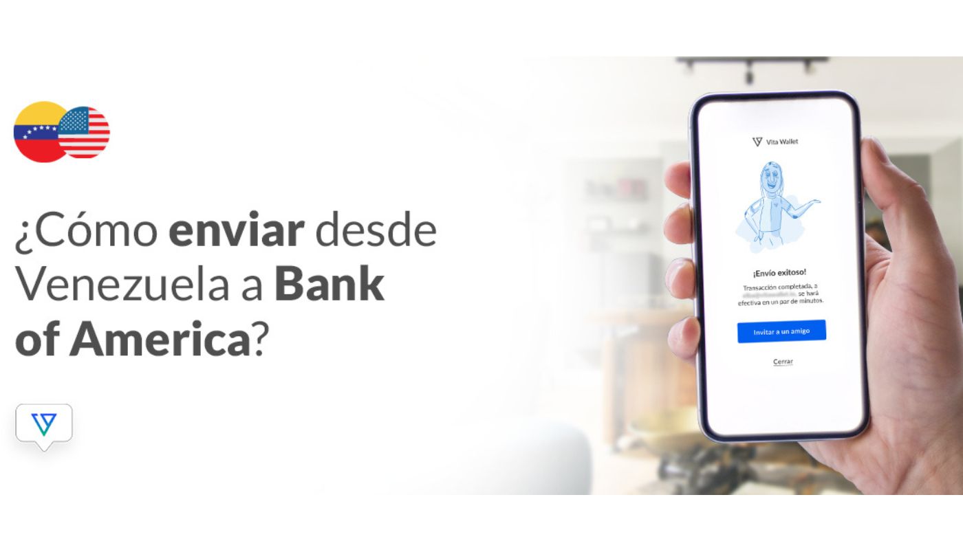Envía dinero desde Venezuela al Bank of America